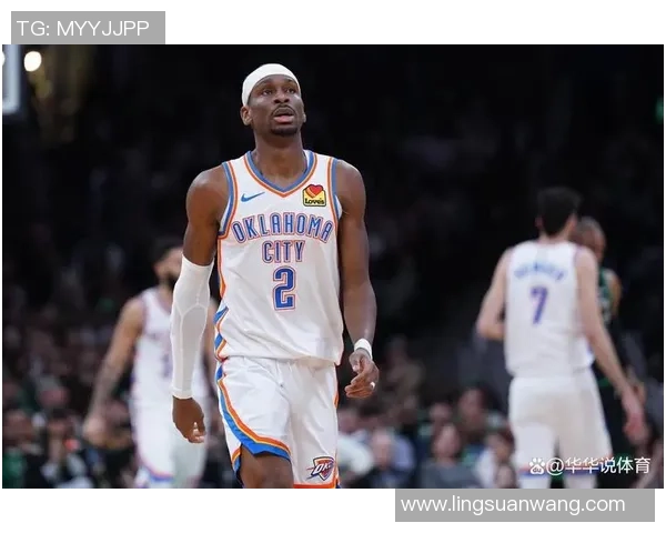 亚历山大单场50分无罚球表现助雷霆逆袭卫冕冠军展现强大实力