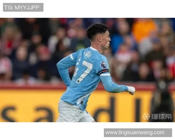 福登助力曼城崛起成英超新星展现年轻球员的无限潜力与未来希望